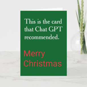 Funny Chat GPT Recommended Custom Christmas Holiday Card