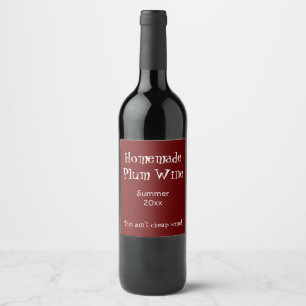 Funny Cheap Homemade Plum Wine with Date Wine Label
