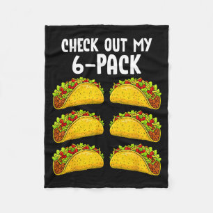 Funny Check Out My 6 Pack Taco Gym Fitness Mexican Fleece Blanket