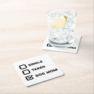 Funny Checkbox Dog Mum Status Square Paper Coaster