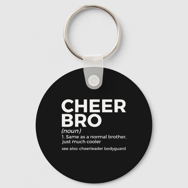 Funny Cheer Bro Definition Cheerleader Bodyguard  Key Ring (Front)