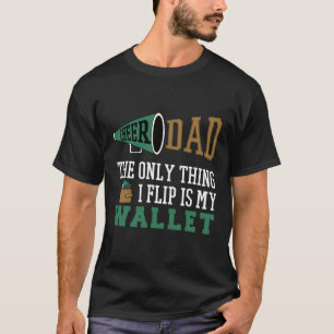Funny Cheer Dad Cheerleading Gift For Men Fathers T-Shirt