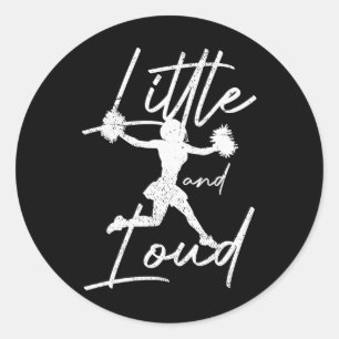 Funny Cheerleading Girl Little And Loud Cheerleade Classic Round Sticker