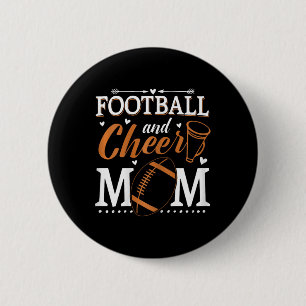Funny Cheerleading Mum Footll And Cheer Mum 6 Cm Round Badge