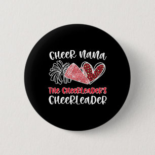 Funny Cheerleading Nana Grandma For Mother's Day B 6 Cm Round Badge