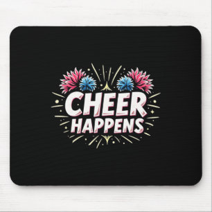 Funny Cheerleading Quote Gift Happens Mouse Mat