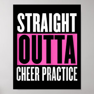 Funny Cheerleading Saying Cheer Practice Cheer Gir Poster