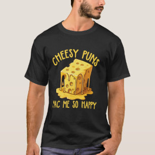 Funny Cheese Lover Cheesy Food Humour T-Shirt