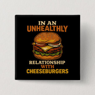 Funny Cheeseburger Eater Relationship With Burger 15 Cm Square Badge