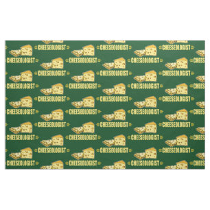 Funny CHEESEOLOGIST Cheese Making Cheesehead Fabric