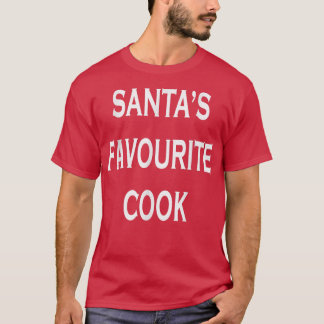 Funny Chef Cooking Santas Favourite Cook  T-Shirt
