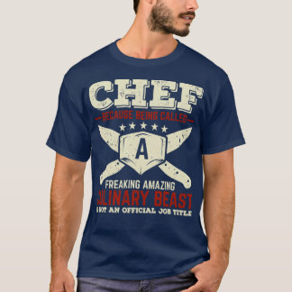Funny Chef De Cuisine Cook Gift T-Shirt