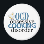 Funny Chef Magnet<br><div class="desc">Cooking humour for a professional chef. Chefs with OCD will love this cute gift.</div>