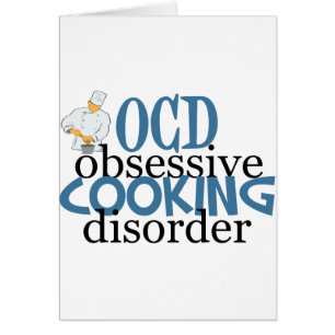 Funny Chef Obsessive Cooking Disorder Card