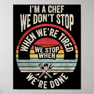 Funny Chef Quote Retro Vintage Cooking Grilling Poster