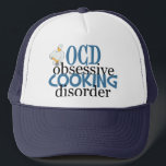 Funny Chef Trucker Hat<br><div class="desc">Cooking humour for a professional chef. Chefs with OCD will love this cute gift.</div>