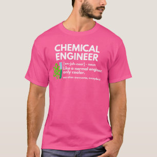 Funny Chemical Engineer Definition Engineering Sma T-Shirt