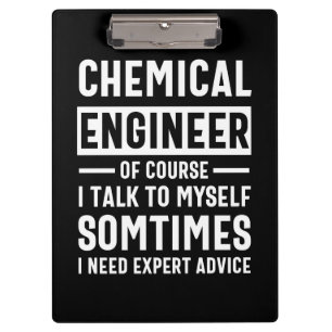 Funny Chemical Engineer Gift Clipboard