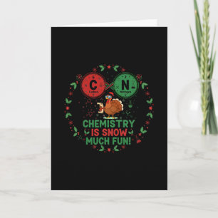 Funny Chemistry Christmas Turkey Science Pun 67 Me Card