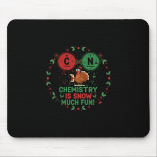 Funny Chemistry Christmas Turkey Science Pun 67 Me Mouse Mat
