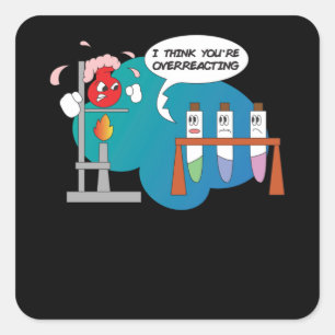 Funny Chemistry Comic Chemical Reaction Square Sticker