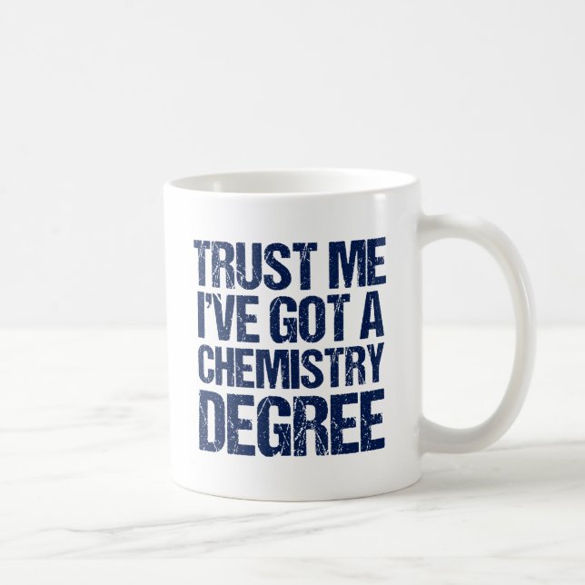 Funny Chemistry Graduation Chem Graduate Humour Coffee Mug (Right)