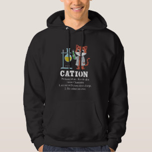 Funny Chemistry Humor Science Teacher Cat Pun Cati Hoodie