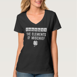 Funny Chemistry Shenanigans Periodic Table Elemen T-Shirt