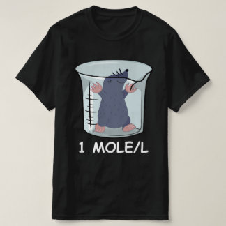 Funny Chemistry Students Teachers Science Mole  T-Shirt
