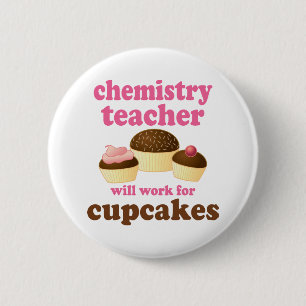 Funny Chemistry Teacher 6 Cm Round Badge