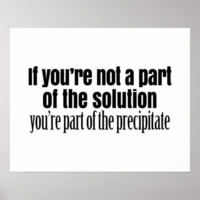 Funny Chemistry Teacher Quote Poster (Front)