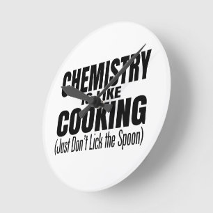 Funny Chemistry Teacher Quote Round Clock