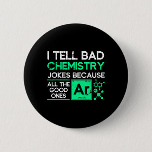 Funny Chemistry Teacher Science Gift Chemistry  6 Cm Round Badge