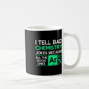 Funny Chemistry Teacher Science Gift Chemistry Coffee Mug