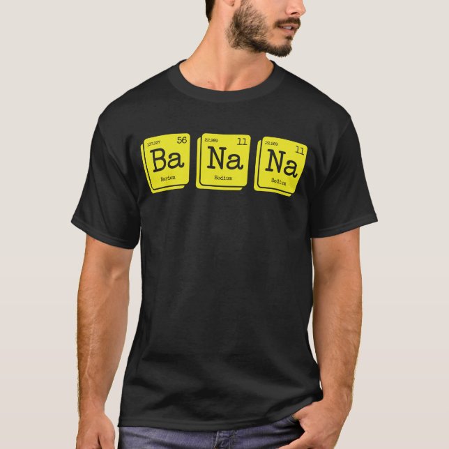 Funny Chemistry Yellow Banana Periodic Table T-Shirt (Front)