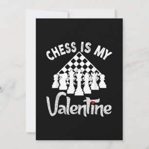 Funny Chess Is My Valentine Coach Player Fan Lover Holiday Card