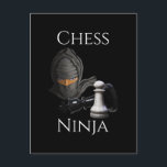 Funny Chess Ninja Chess Player Postcard<br><div class="desc">Do you love chess and want to be a grandmaster? Be a Chess Ninja with this awesome Chess design with a masked Ninja and the chess pieces of a Pawn and Queen. Wear to chess tournaments and checkmate your opponent with this ninja chess product.</div>