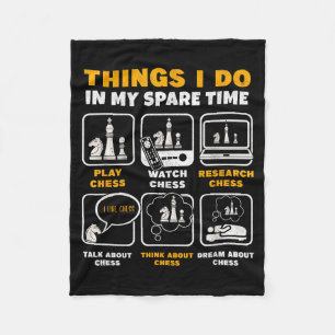 Funny Chess Player Things I Do In My Spare Time Fleece Blanket