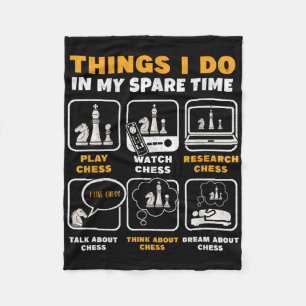 Funny Chess Player Things I Do In My Spare Time  Fleece Blanket