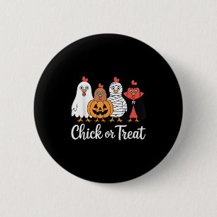Funny Chick Or Treat Chicken Halloween  6 Cm Round Badge