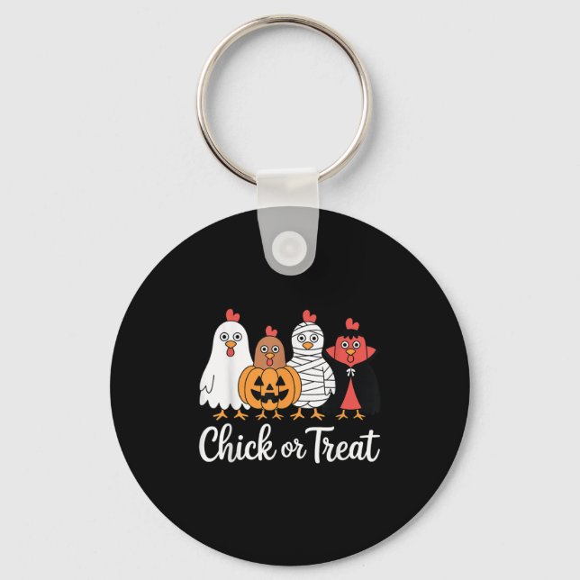 Funny Chick Or Treat Chicken Halloween  Key Ring (Front)