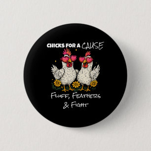 Funny Chicken Breast Cancer Awareness Chicks For A 6 Cm Round Badge