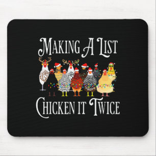 Funny Chicken Christmas, Making A List Chicken It Mouse Mat