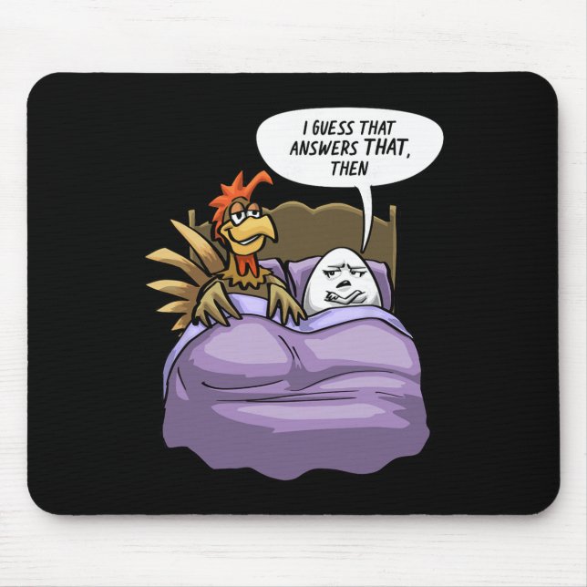 Funny Chicken Egg Chicken Came First Humour Joke B Mouse Mat (Front)