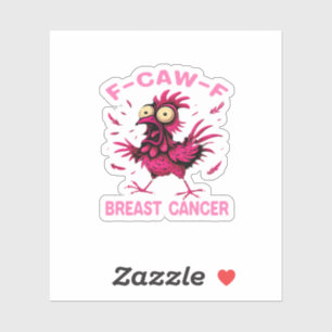 Funny Chicken F-Caw-F Breast Cancer Awareness Vint