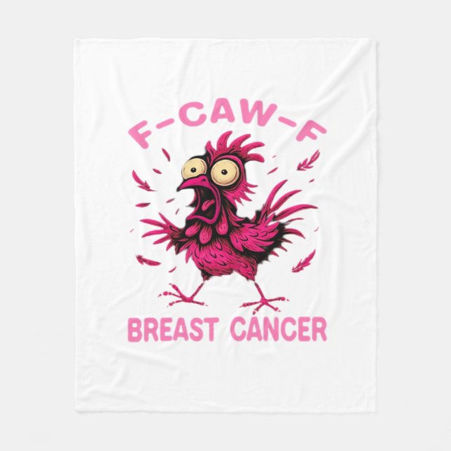 Funny Chicken F-Caw-F Breast Cancer Awareness Vint Fleece Blanket (Front)