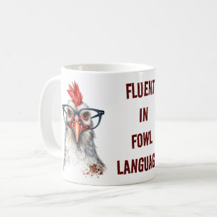 Funny Chicken Glasses Fowl Language Pun Coffee Mug