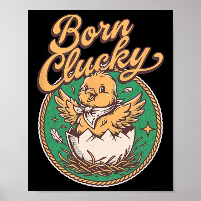 Funny Chicken Heist Coops Boss Don Rooster Born Cl Poster (Front)