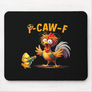 Funny Chicken Humor Quote Rooster Meme Caw F For M Mouse Mat