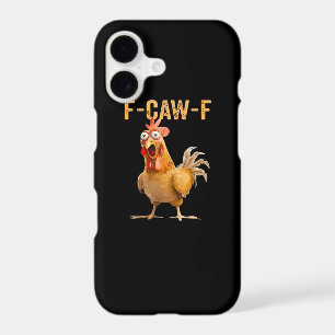 Funny Chicken Humour F-Caw-F
